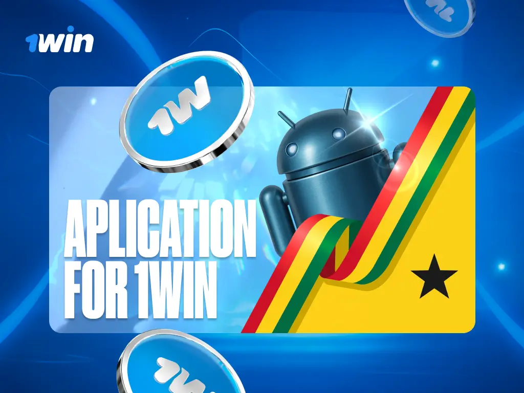 1win App Download Ghana: Get APK for Android & iOS Free